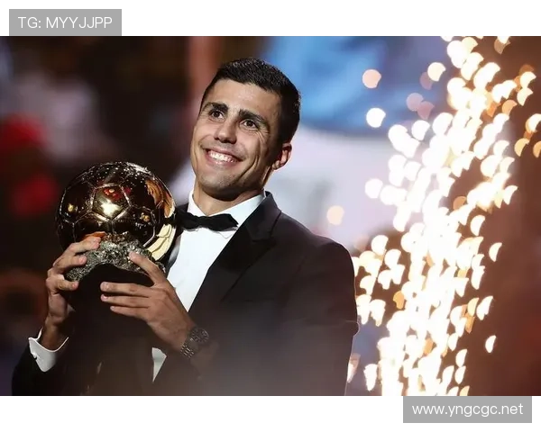 罗德里：防守型中场冲击金球奖的终极案例与上限解析